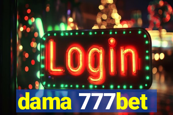 dama 777bet